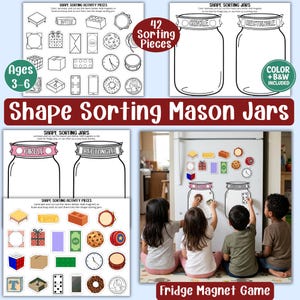 May include: A printable shape sorting activity set featuring 42 illustrated items and two mason jar templates labeled Circle and Rectangle. The set includes black and white and color versions for educational use, designed for children ages 3-6.