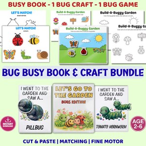 May include: A bug-themed busy book and craft bundle featuring printable activity sheets, matching games, and cut-and-paste garden scenes. The collection includes colorful illustrations of insects like ladybugs, bees, and caterpillars with text labels.