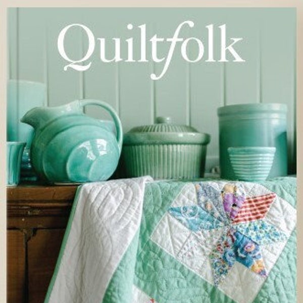 Quiltfolk Magazine* Your Choice*Issue 21,22,23, 24,25,26,27,29*Humble Quilts