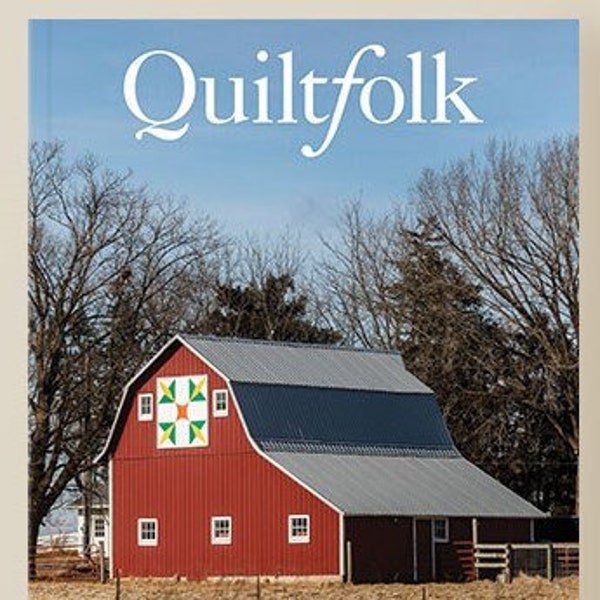 Quiltfolk Magazine* Your Choice*Issue 2,3,4,11,12,13, 14,18,19,20,21*Humble Quilts