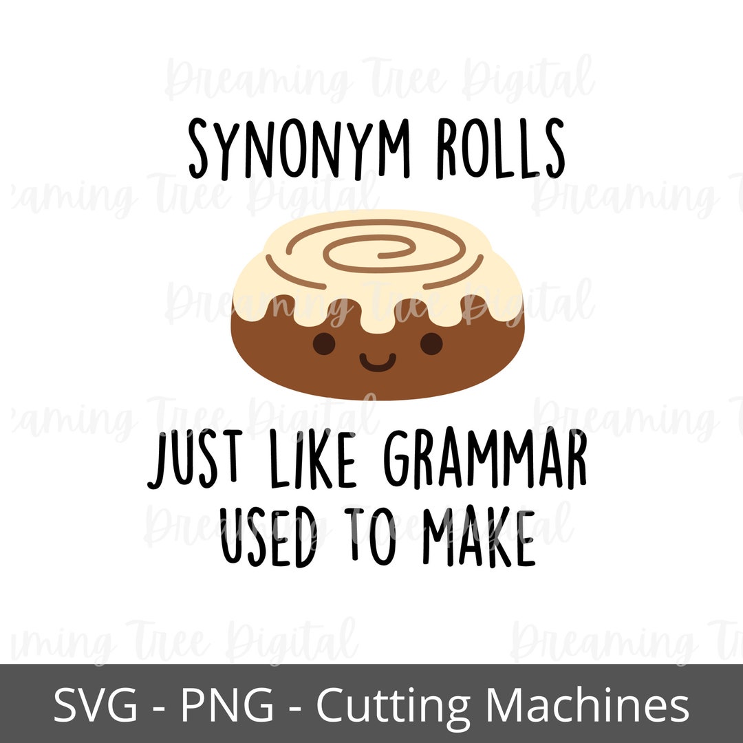 Synonym Roll SVG, Funny Shirt Cut Files, Baking Svg, Instant Download