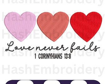 Disegni da ricamo Love Never Fails, file da ricamo cristiano, ricamo a macchina Cute Hearts, PES, DST e EMB