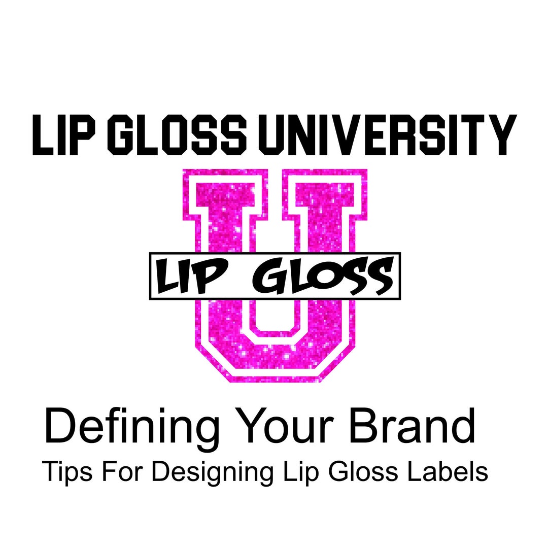 Defining Your Lip Gloss Brand Tips for Designing Your Lip Etsy