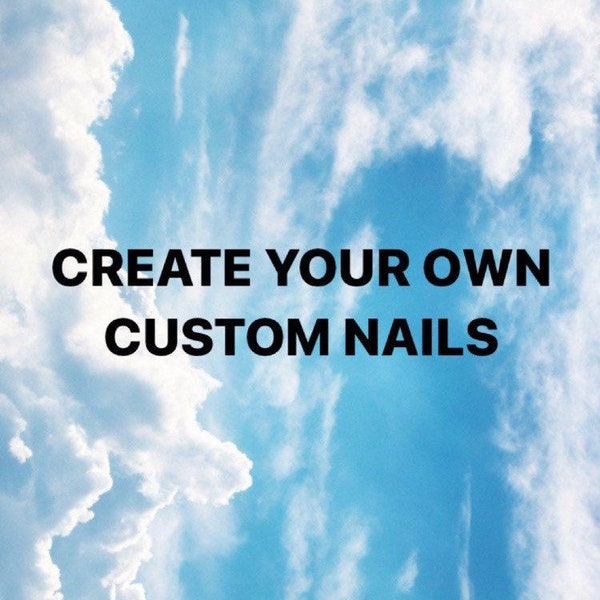 Custom nail design *message before ordering*