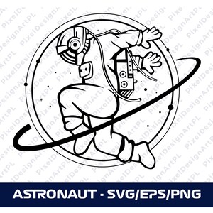 Astronauta SVG, EPS, PNG, Cricut, Clipart, Sublimación, Camiseta