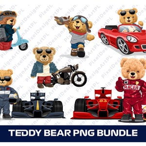 Cute Teddy Bear PNG Bundle - 6 designs, Racing PNG, Teddy Bear Sublimation file, T-shirt Design