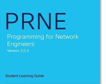 Cisco PRNE Programming for Network Engineers Student Guide eBook PDF