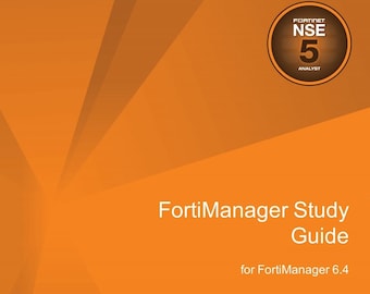 Fortinet NSE 5 6.4 Bundle - FortiManager Infrastructure &  FortiAnalyzer Lab + Study guide ebooks Pdf