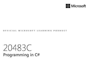 20483 Microsoft Programming in C# Student Guide EBOOK PDF