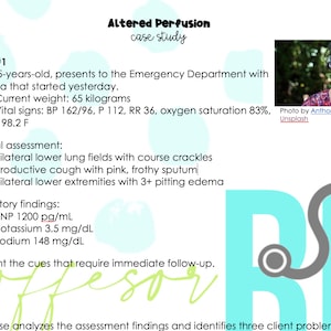 Altered Perfusion Perfusion Case Study w/answer key *Nursing Students*