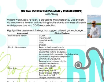 Chronic Obstructive Pulmonary Disease (COPD) Complications Case Study w/answer key *Nursing Students*