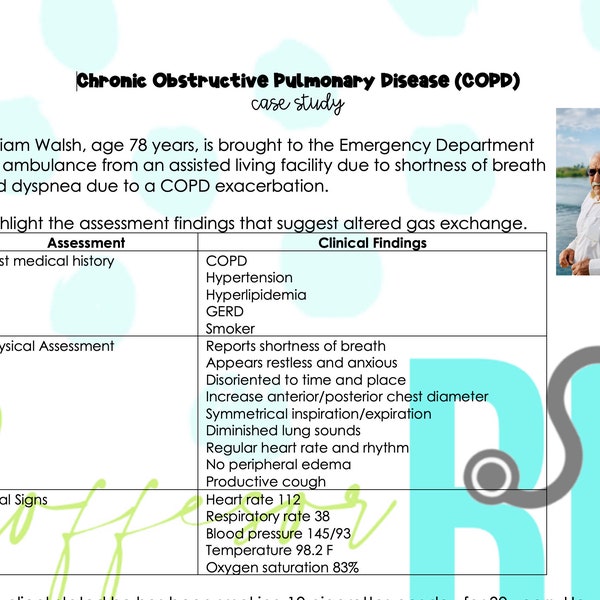 Chronic Obstructive Pulmonary Disease (COPD) Complications Case Study w/answer key *Nursing Students*