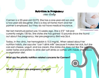 Nutrition in Pregnancy Case Study w/answer key *Nursing Students*
