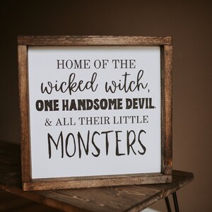 Home of the Wicked Witch SVG, Farmhouse Sign SVG, Wood Sign SVG, Fall Signs, Farmhouse Kitchen, Fall Decor, Wood Sign Decor