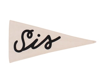 Sis Pennant - Mini Wall Hanging | Canvas Flag | Small Wall Banner | Kids Room Decor | Mini Pennant | Gender Neutral | Minimalist Design