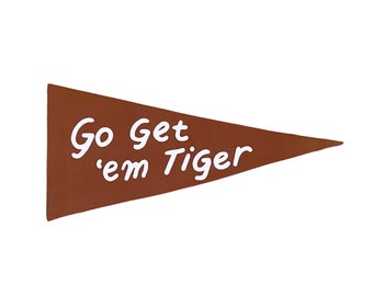 Go get em tiger pennant rust -Mini Wall Hanging | Canvas Flag | Wall Banner | Kids Room Decor | Pennant | Gender Neutral | Minimalist Design