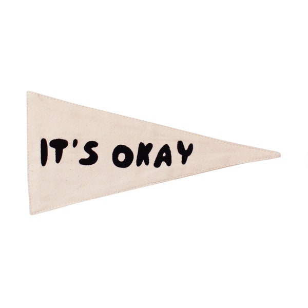 It’s Okay Pennant -Mini Wall Hanging | Canvas Flag | Small Wall Banner | Kids Room Decor | Mini Pennant | Gender Neutral | Minimalist Design