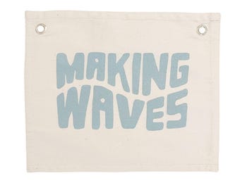 making waves banner
