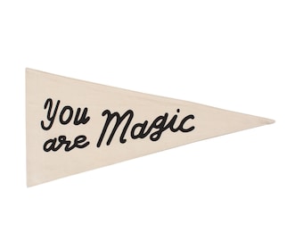 You Are Magic Pennant - Canvas Flag | Small Wall Banner | Kids Room Decor | Mini Pennant | Gender Neutral | Minimalist Design