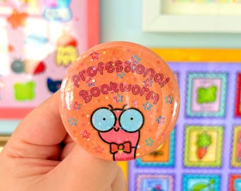 Bookworm Button Badge - 58mm Button Badge - Kawaii Button Badge - Book Lover Gift - Stocking Stuffer - Holographic Button Badge