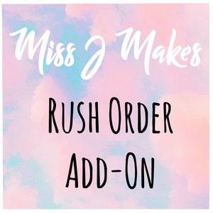 ADD ON - Rush Order Add on for Custom Digital Prints