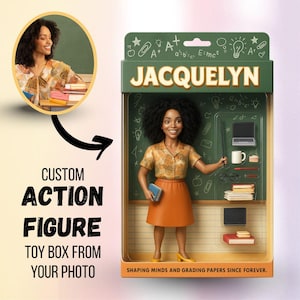 May include: A custom action figure in a toy box. The figure is of a woman with curly black hair, wearing a yellow blouse and orange skirt. The box is green with the name "JACQUELYN" on top. The background is a chalkboard with school-related drawings.