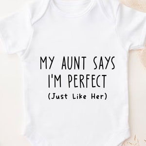 Meine Tante sagt, dass ich perfekt bin, genau wie sie