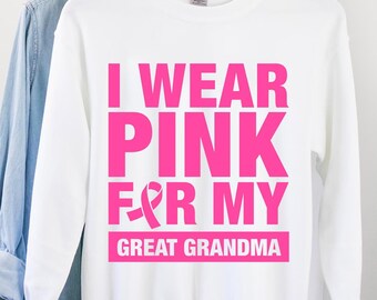 I Wear Pink for My Great Grandma Svg, Breast Cancer