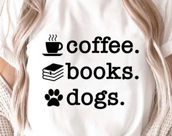 Coffee Books Dogs Svg Eps Png, Dog Paw Svg, Books Svg, Coffee Lover Svg, Book Lovers Svg, Reading Saying, Book Cricut, Sublimation
