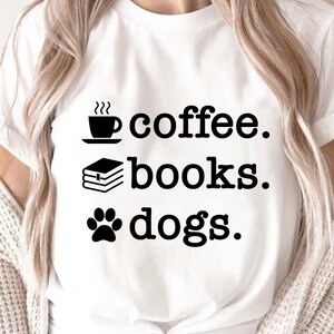Koffieboeken honden Svg Eps Png, hond Paw Svg, boeken Svg, koffieliefhebber Svg, boekenliefhebbers Svg, lezen gezegde, boek Cricut, sublimatie