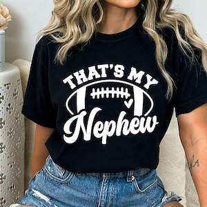 Das ist mein Neffe, Tante Fußball, lustige Fußball, Fußball Tante, Jubel Spieltag Shirt, für Cricut, Png Eps