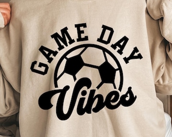 Game Day Vibes Soccer Svg, Soccer Mom Shirt Svg, Soccer Ball Svg, Sports Cheer Svg, Silhouette, Svg Files for Cricut, Sublimation Png