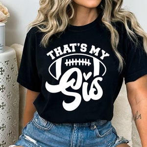 Das ist meine Sis SVG, Fußball Schwester SVG, Fußball Shirt, Schwester größte Fan, Spieltag, Jubel Sis Datei für Cricut, Png
