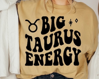 Big Taurus Energy SVG, Zodiac Svg, Retro Wavy Trendy SVG, Birthday Shirt, Sublimation Design, Digital Cut Files For Cricut & Silhouette