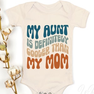 Ma tante est définitivement plus cool que ma mère Svg, Svg tante rétro, Svg drôle, Svg baby shower, Svg bébé rétro drôle Png Eps, Cricut, sublimation