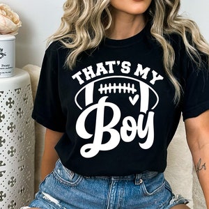 C’est mon garçon SVG, Football Mom SVG, Football Son Shirt SVG, Le plus grand fan de football SVG, Cheer SVG File, Game Day, Cricut, SVG Png Eps