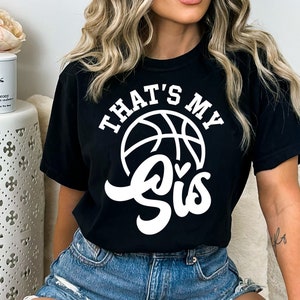 Das ist meine Schwester Basketball SVG, Basketball SVG, Das ist meine Schwester da draußen, Größter Fan, Spieltag, Cricut, Png Eps