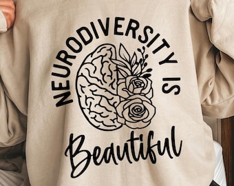 Neurodiversitet är vackert Svg, autismmedvetenhet Svg, jämlikhets Svg, mental hälsa Svg, inspirerande Svg, Cricut, sublimerings-png