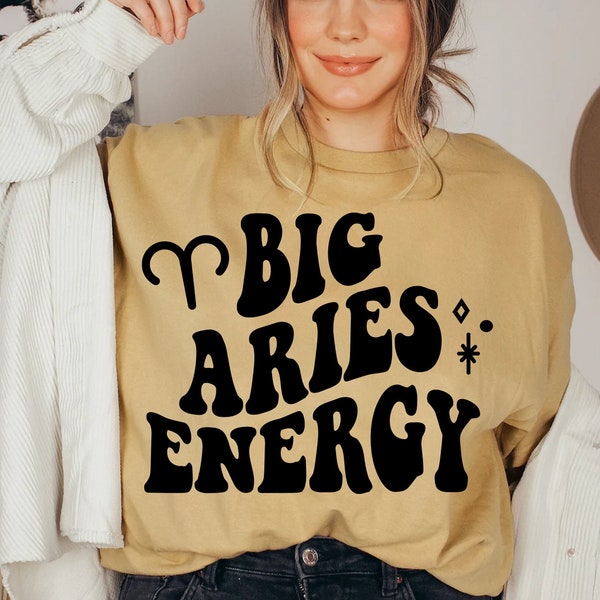 Big Aries Energy SVG, Zodiac Svg, Retro Wavy Trendy SVG, Birthday Shirt, Sublimation Design, Digital Cut Files For Cricut & Silhouette