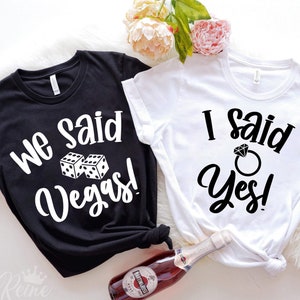 Ik zei Ja SVG, We zeiden Vegas SVG, Bachelorette Shirts Svg, Bride Squad svg, Bride Shirt Svg, Wedding Svg, Instant Download