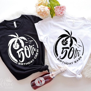 50.Geburtstag Crew & Babe SVG, Geburtstags Dekor, 50.Geburtstag Shirt, Strand Geburtstag Plotter, Cricut Cut Datei, Sublimation