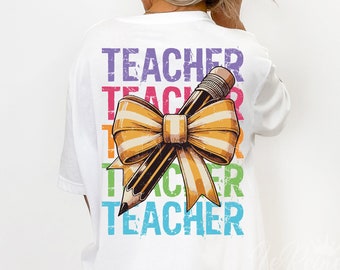 Teacher Png Design For Sublimation, Trendy Teacher Png, Teacher Appreciation Gift, Coquette Teacher PNG, Teacher Pencil Coquette Bow PNG