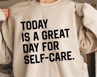 Today Is a Great Day for Self-Care Svg, Motivational Self-Care Quote Svg for Cricut, Wellness Sublimation Png, Relaxation Svg, Self-Love