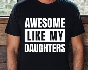 Geweldig zoals mijn dochters Svg, Vaderdag Svg, Vader Shirt Svg, Dochter Cadeau voor papa, Grappige Papa Svg, Papa Life Svg, Cricut Cut File