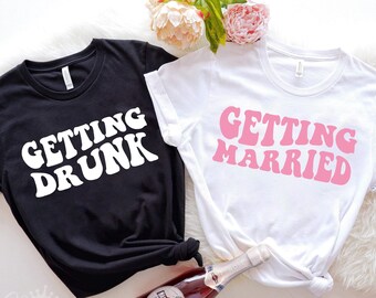 Getting Married, Getting Drunk SVG, Bachelorette Shirts Svg, Bride Squad svg, Bride Shirt Svg, Wedding Svg Bride, Instant Download