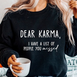 Caro Karma, ho un elenco di persone che ti sono mancate Svg, Karma Quote Svg, Funny Digital Cut File, File Svg per Cricut, Sublimation