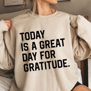 Vandaag is een geweldige dag voor dankbaarheid Svg, motiverende citaat Svg voor Cricut, zelfzorg sublimatie Png, dankbaarheid Shirt Svg, Wellness Svg-bestand