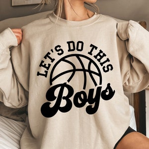 Let's Do This Boys Basketball Svg, Basketball Wife Svg, Basketball Mom Shirt Svg, Basketball Coach Svg File for Cricut, Sublimation, Png Eps