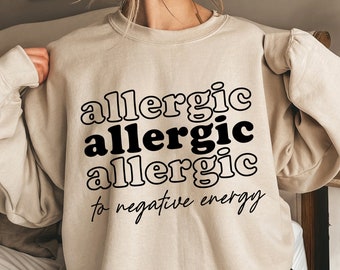 Allergisch voor negatieve energie Svg Png Eps, Positive Vibes Svg, Inspirerende Quote Svg, Motiverende Svg, Positieve Svg, Cricut, Sublimatie