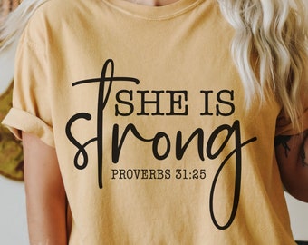 She is Strong svg, Proverbs 31:25 svg, Religious svg, Proverbs svg, Christian svg, clipart, png